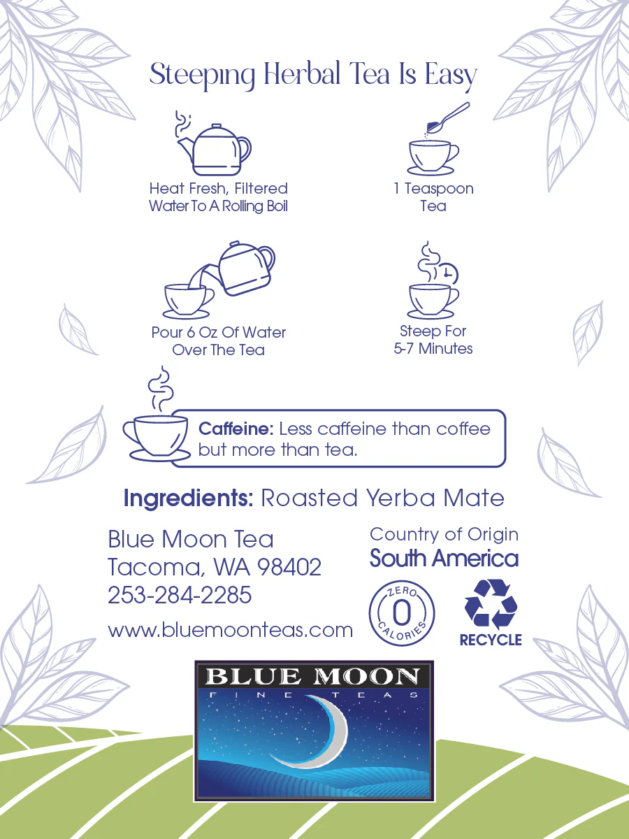 Yerba Mate Roasted Loose Tea Leaves